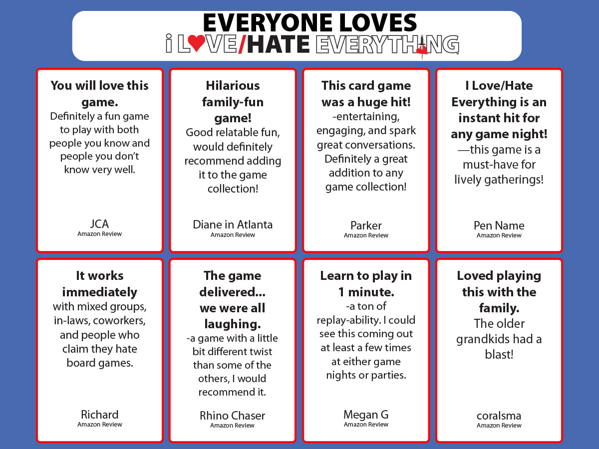 I Love/Hate Everything - Party Card Game